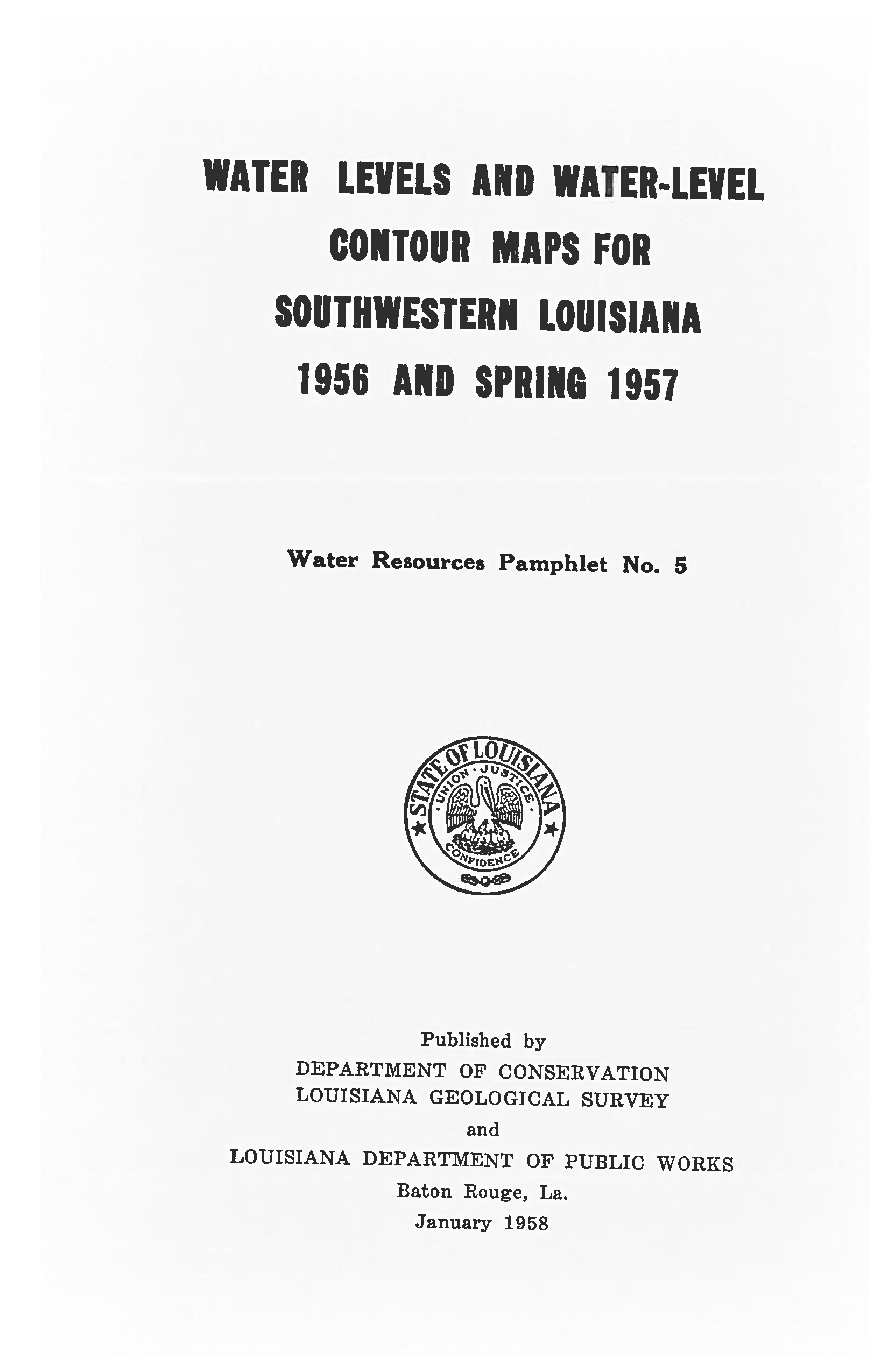 An Analysis of Water Levels and Water-Level Contour Maps for Southwestern Louisiana, 1956 and 1957.
